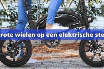 elektrische step grote wielen