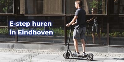 E-step huren in Eindhoven