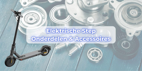 Elektrische step onderdelen