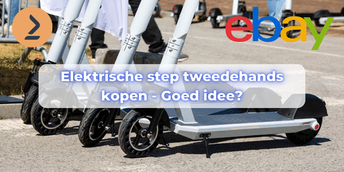 Elektrische steps tweedehands kopen